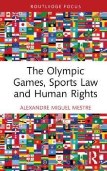 The Olympic Games, Sports Law and Human Rights