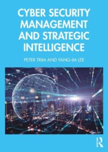 Cyber Security Management And Strategic Intelligence