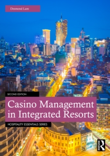 Casino Management in Integrated Resorts
