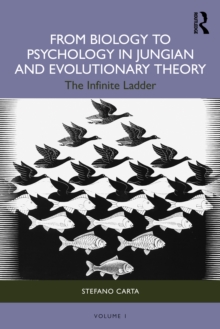From Biology to Psychology in Jungian and Evolutionary Theory : The Infinite Ladder