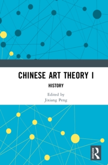 Chinese Art Theory I : History