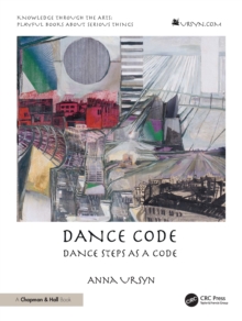Dance Code : Dance Steps As A Code