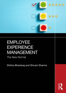 Employee Experience Management : The New Normal