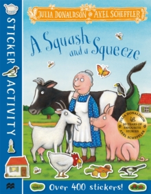 A Squash And A Squeeze Sticker Book