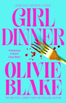 Girl Dinner