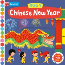 Busy Chinese New Year : The Perfect Gift To Celebrate The Year Of The Dragon With Your toddler!