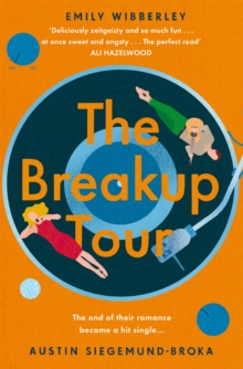 The Breakup Tour : A second chance romance inspired by Taylor Swift