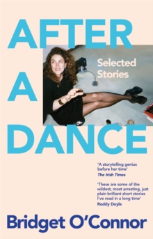 After a Dance : Selected Stories