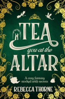 Tea You at the Altar