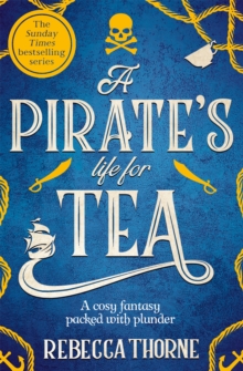 Pan Macmillan A Pirate's Life For Tea