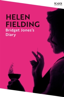 Bridget Jones's Diary : the hilarious and addictive smash-hit from the original singleton