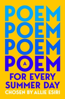 A Poem for Every Summer Day