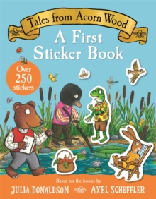 Tales From Acorn Wood: A First Sticker Book : With over 250 easy-to-use stickers!