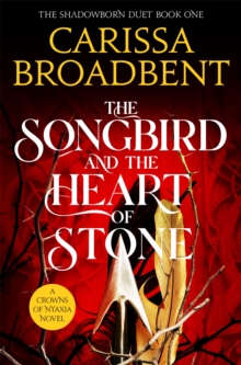 Pan Macmillan The Songbird And The Heart Of Stone