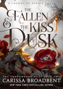Pan Macmillan The Fallen And The Kiss Of Dusk