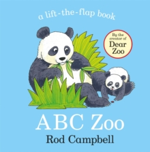 ABC Zoo : A lift-the-flap animal alphabet book from the creator of Dear Zoo