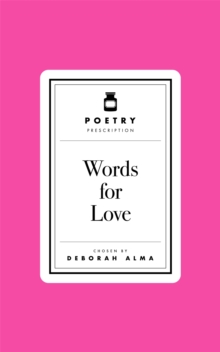 Poetry Prescription: Words for Love