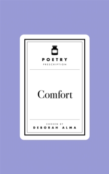 Poetry Prescription:  Comfort