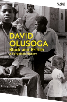 Black and British : A Forgotten History