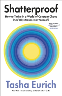Shatterproof : How to Find Confidence, Choice, and Connection