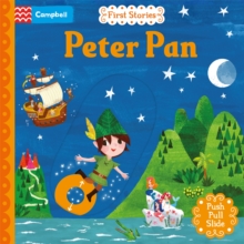 Peter Pan : A Push, Pull, Slide Book