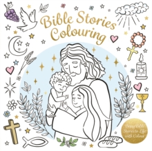 Bible Stories Colouring : Bring Bible Stories to Life with Colour