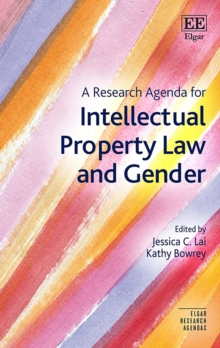 Research Agenda for Intellectual Property Law and Gender