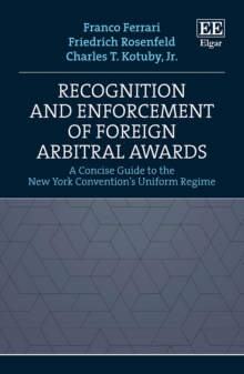 Recognition and Enforcement of Foreign Arbitral Awards