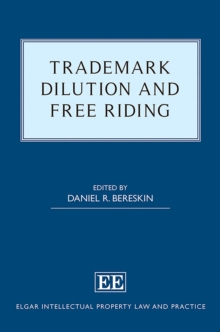 Trademark Dilution and Free Riding