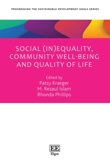 Social (In)equality, Community Well-being and Quality of Life