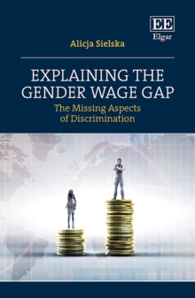 Explaining the Gender Wage Gap : The Missing Aspects of Discrimination