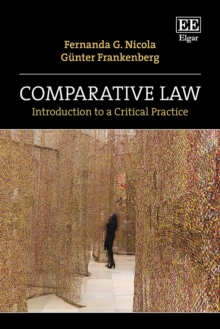 Comparative Law : Introduction to a Critical Practice