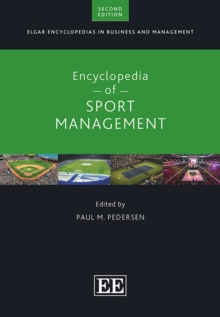 Encyclopedia of Sport Management : Second Edition