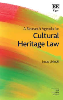 Research Agenda for Cultural Heritage Law