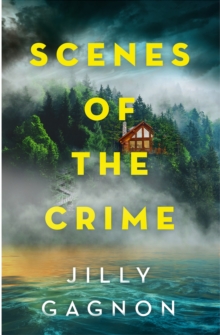 Scenes of the Crime : A remote winery. A missing friend. A riveting locked-room mystery