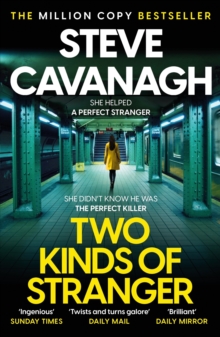 Headline Two Kinds Of Stranger , The New Eddie Flynn Thriller From The Top Five Sunday Times Bestseller
