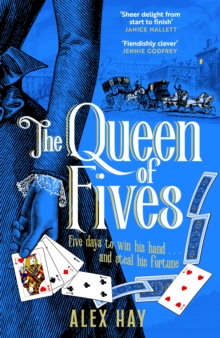 The Queen Of Fives : A Gripping Historical Mystery With A Thrilling Twist