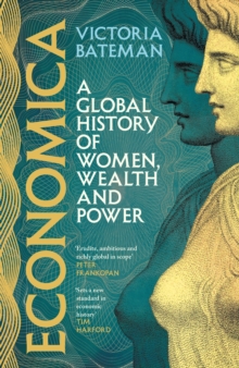 Economica : A Financial Times Best Book of 2025