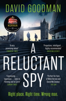 A Reluctant Spy : the award-winning spy thriller 'perfect for fans of Mick Herron' (THE SUN)
