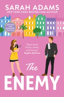 The Enemy : An extended edition rom-com from the author of the TikTok sensation THE CHEAT SHEET