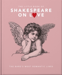 The Little Book of Shakespeare on Love