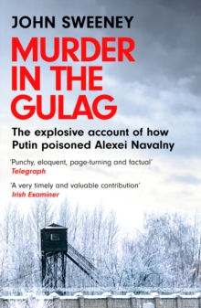 Murder in the Gulag: The explosive account of how Putin poisoned Alexei Navalny - Image 8