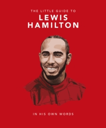 The Little Guide To Lewis Hamilton