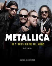 Headline The Metallica , The Stories Behind The Songs