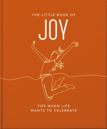 The Little Book of Joy : For When Life Wants to Celebrate
