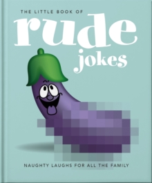 The Little Book of Rude Jokes