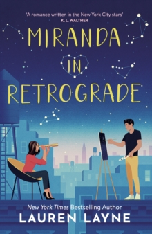 Miranda in Retrograde : The starry new opposites-attract rom-com!