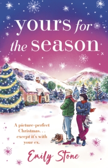 Headline Yours For The Season , The Most Gorgeous, Heartwarming Christmas Romance To Cosy Up With This Year