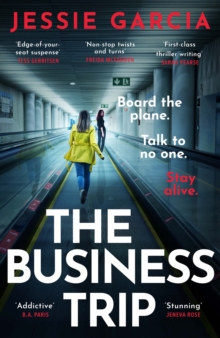 The Business Trip : a completely addictive psychological thriller to keep you hooked in 2025