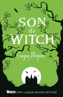 Son of a Witch : The Wicked Years Vintage Collection